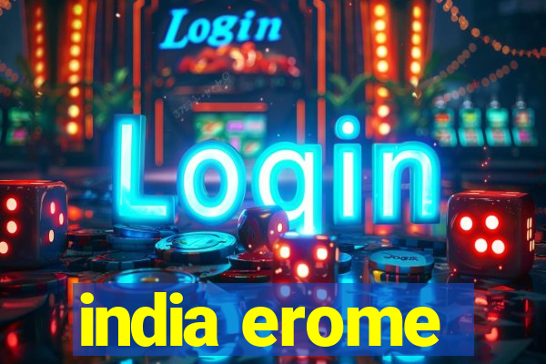 india erome